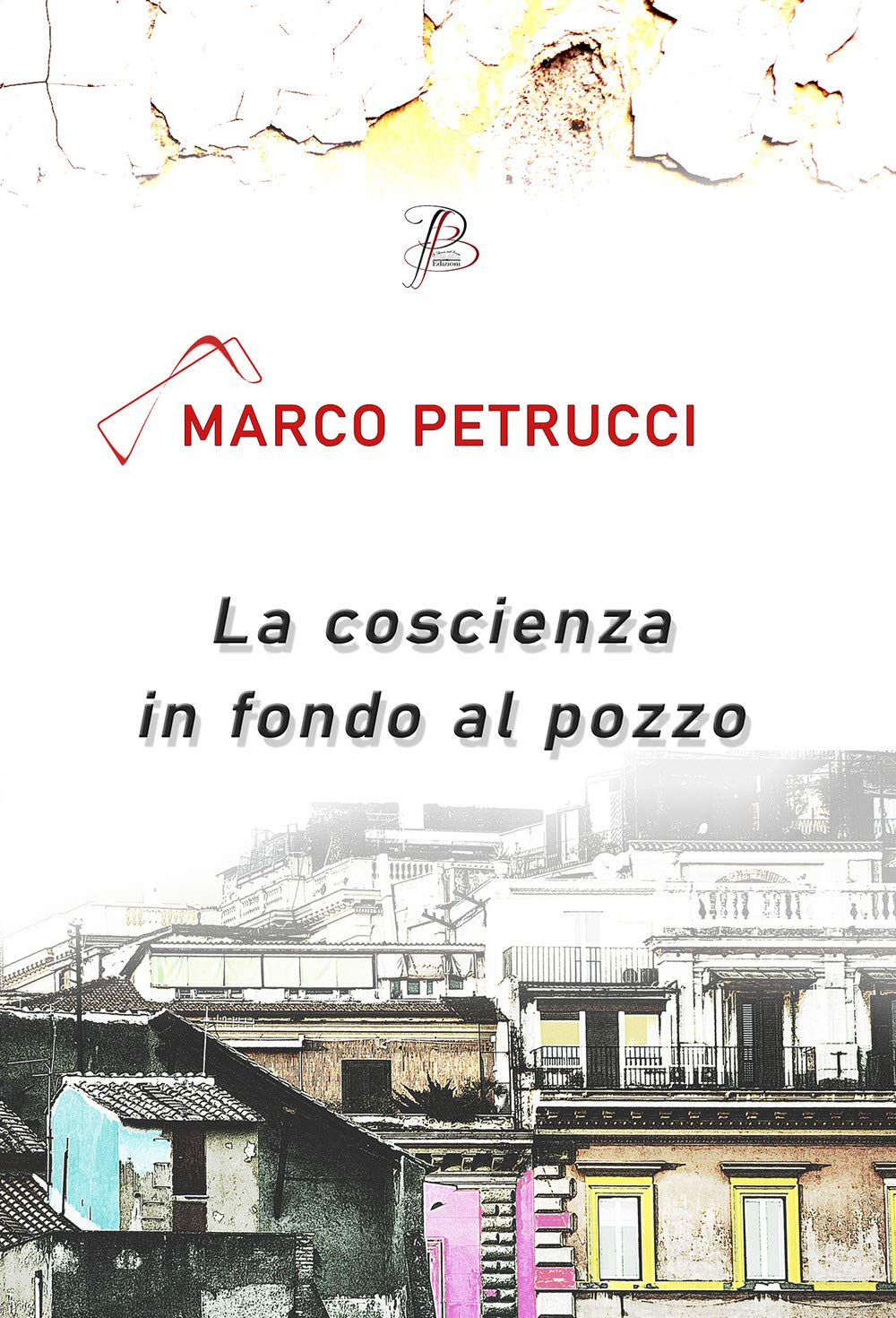 La coscienza in fondo al pozzo Essays & Short Stories