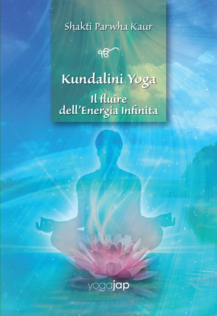 Kundalini Yoga. Il fluire dell'energia infinita book