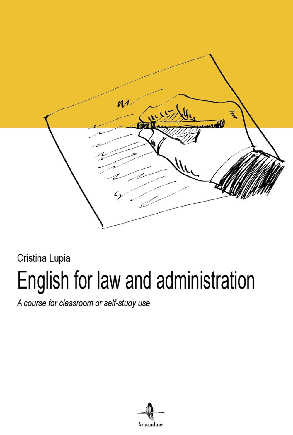 English for law and administration. A course for classroom or self-study use book
