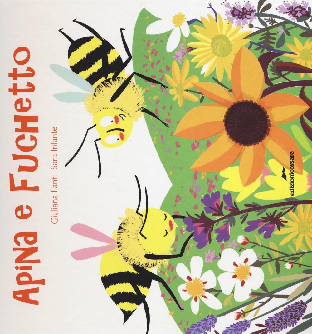 Apina e Fuchetto. Vita da api. Ediz. illustrata book