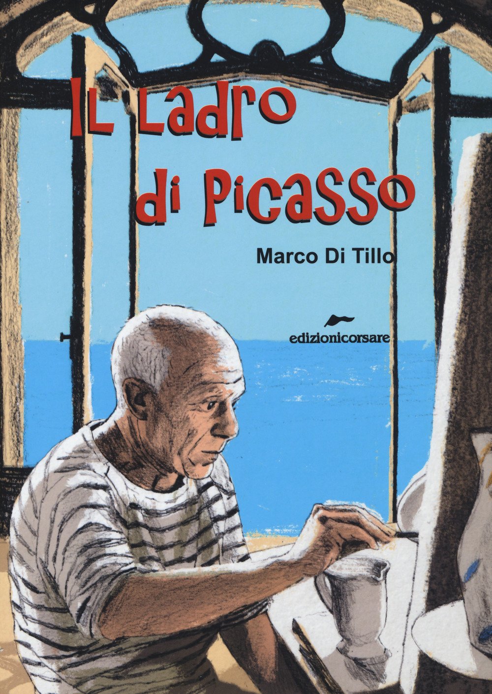 Il ladro di Picasso (Storie corsare) Novels & Short Stories