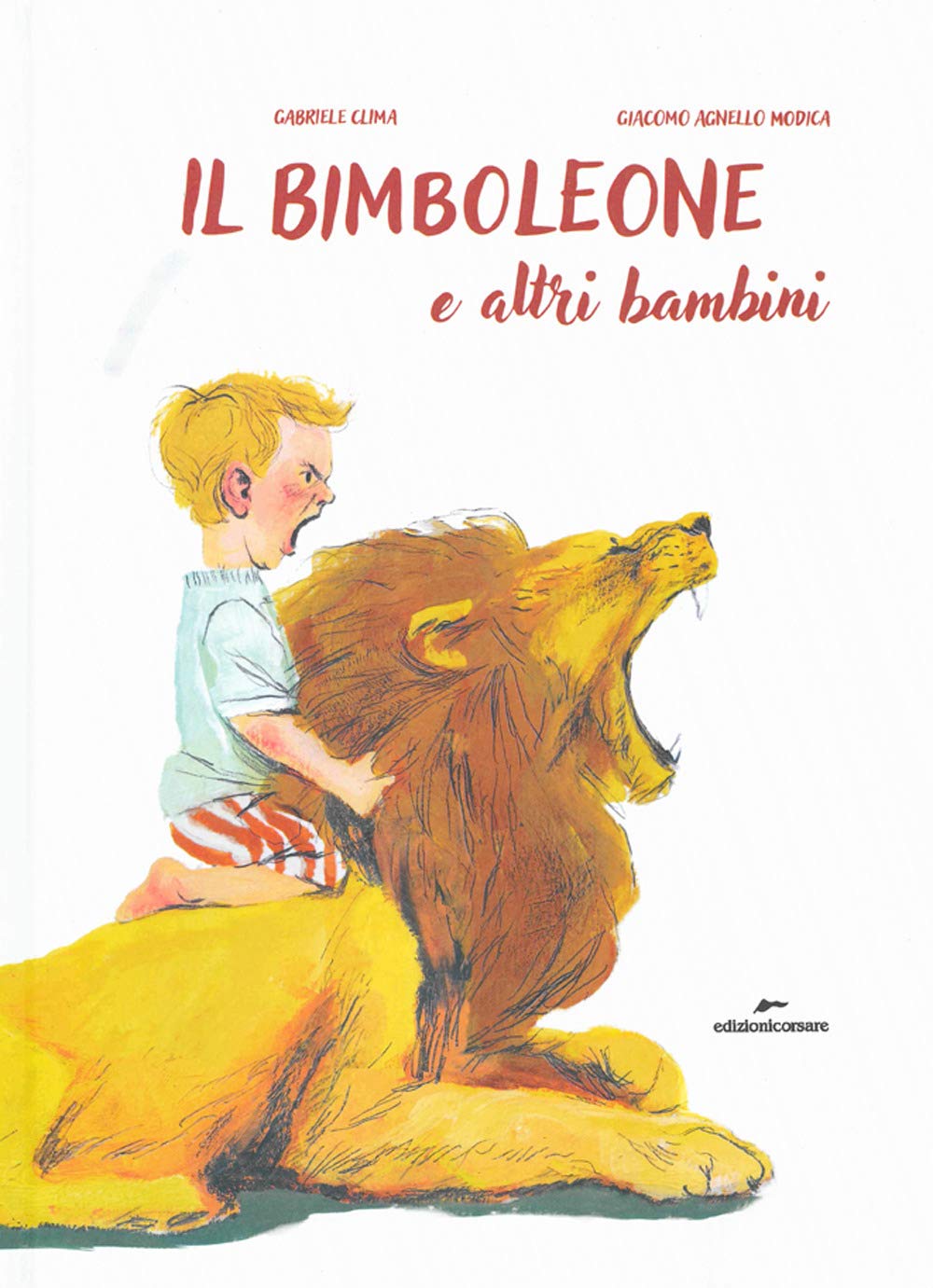 Il bimboleone e altri bambini. Ediz. a colori book
