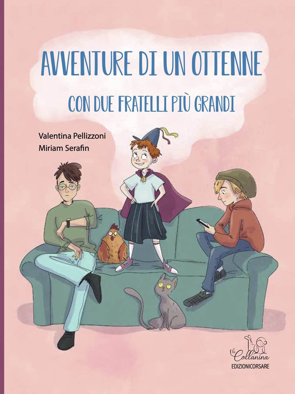 Avventure di un ottenne con due fratelli più grandi. Ediz. a colori book
