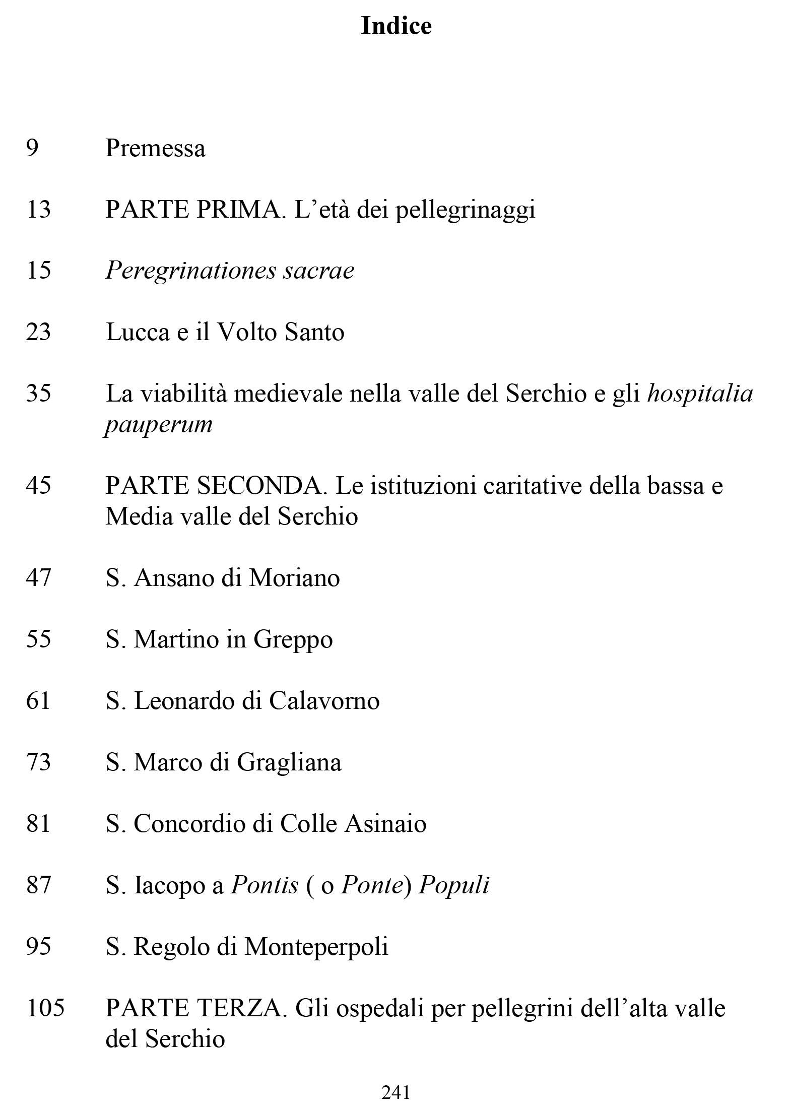 Il cammino del volto santo. Le strade e gli ospedali per pellegrini nella Valle del Serchio in epoca medievale book