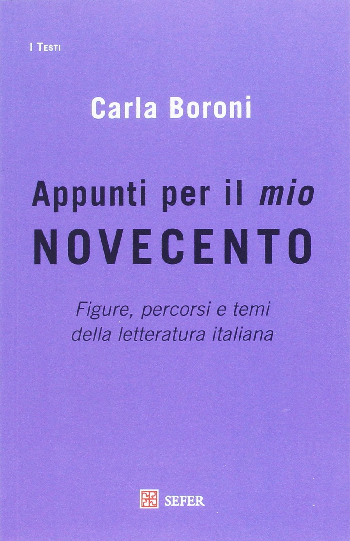 Appunti per il mio Novecento book