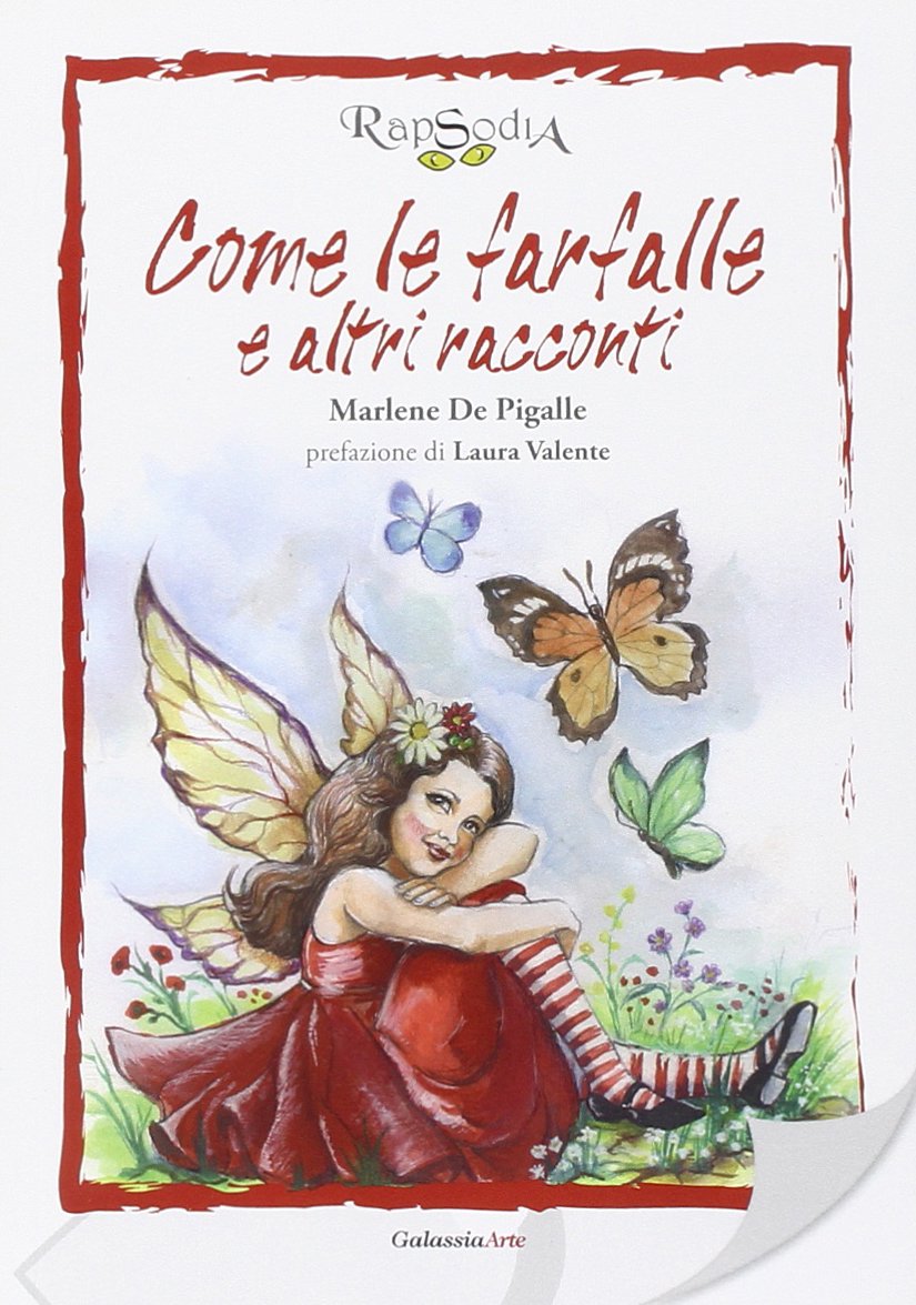 Come le farfalle e altri racconti book