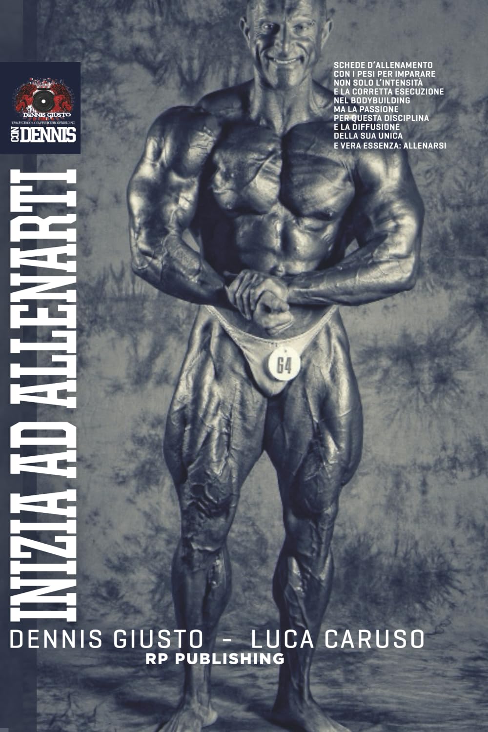 Inizia ad allenarti con Dennis Giusto Health, Nutrition & Fitness