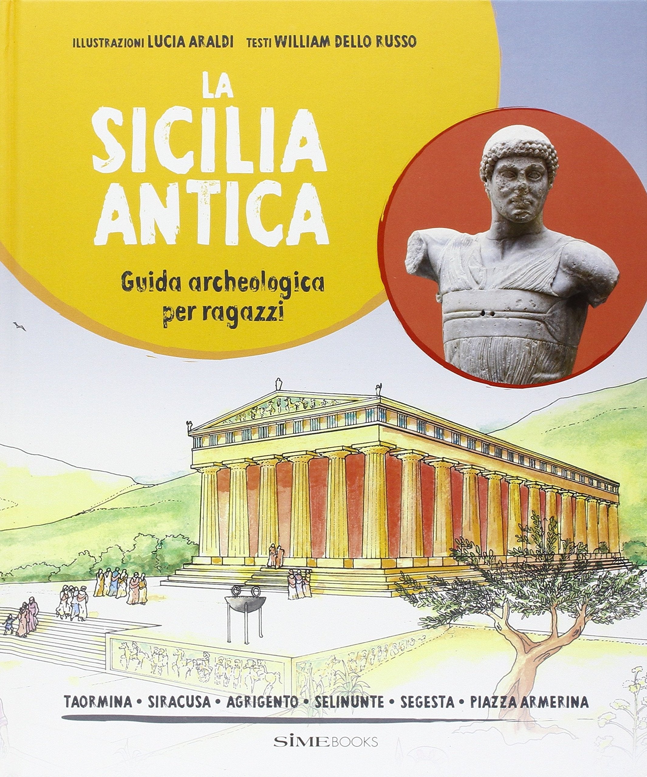La Sicilia antica. Guida archeologica Leisure, Home & Garden
