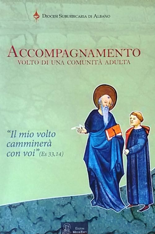 Accompagnamento. Volto di una comunità adulta book