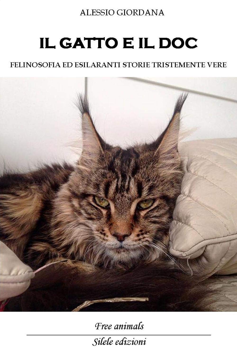Il gatto e il doc. Felinosofia ed esilaranti storie tristemente vere book