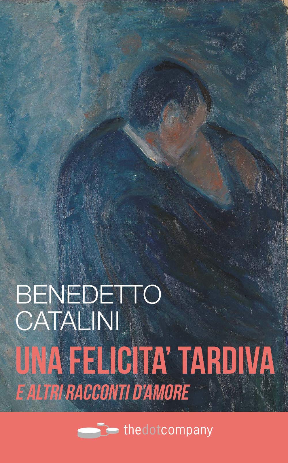 Una felicità tardiva e altri racconti d'amore book