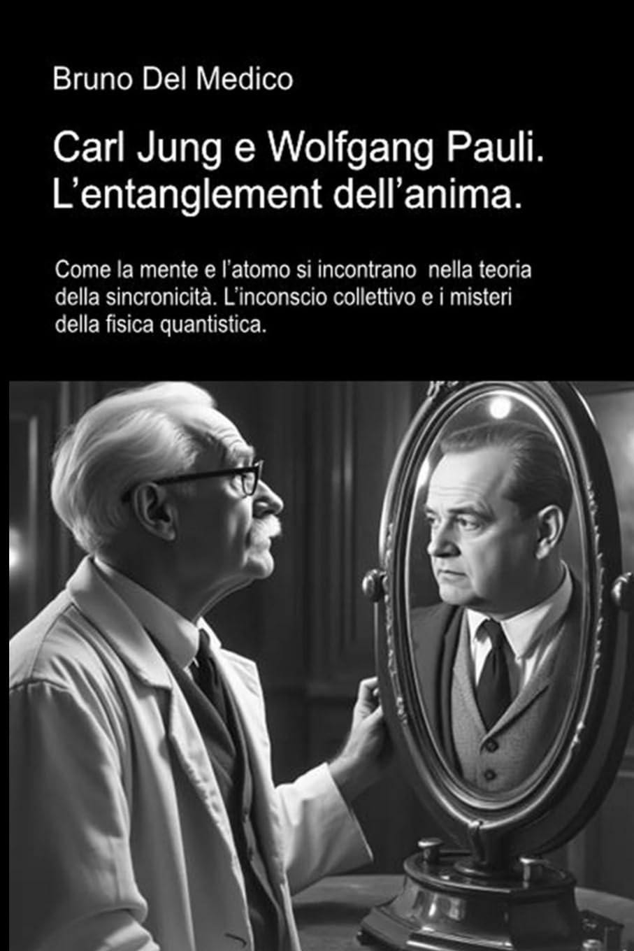 Carl Jung e Wolfgang Pauli. L'entanglement dell'anima Philosophy