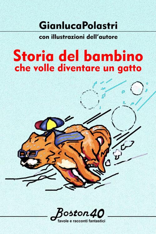 Storia del bambino che volle diventare un gatto book