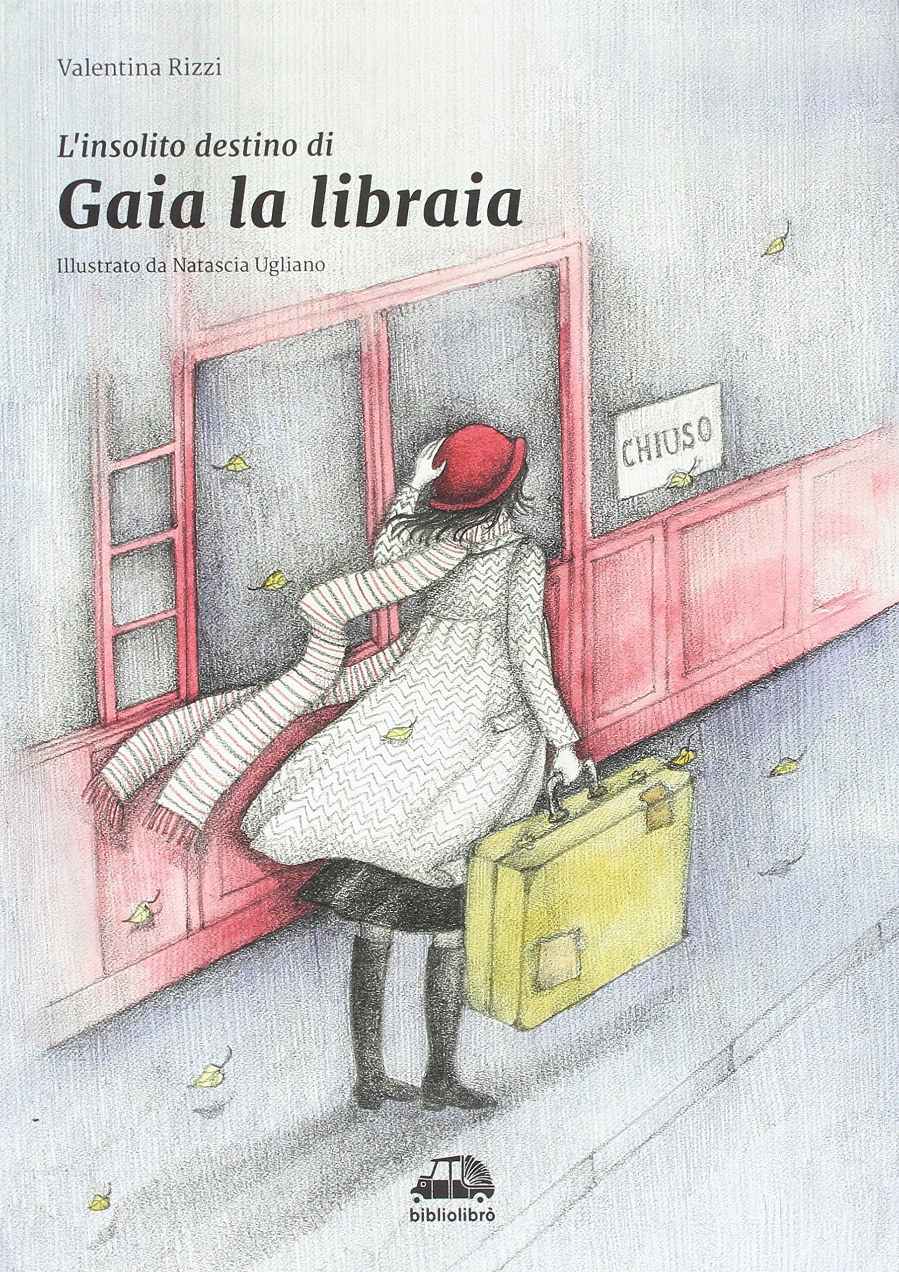 L'insolito destino di Gaia la libraia book