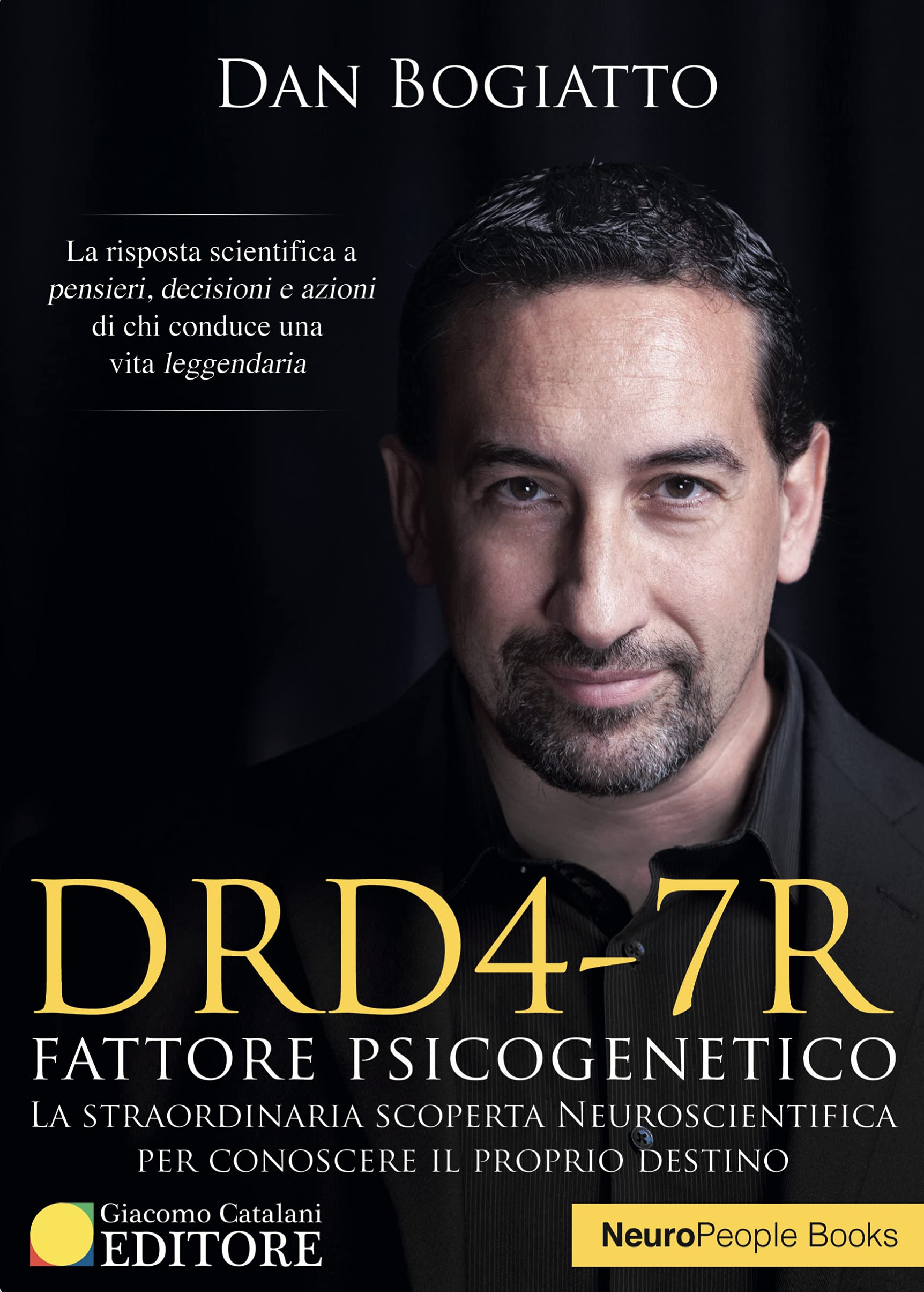 DRD4-7R. Fattore psicogenetico (Neuropeople) Books