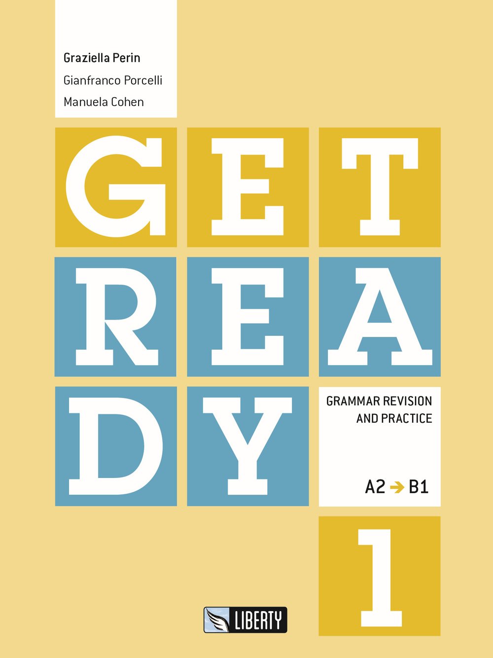 Get ready. Livello A2-B1 (Vol. 1) Professional & Reference Books