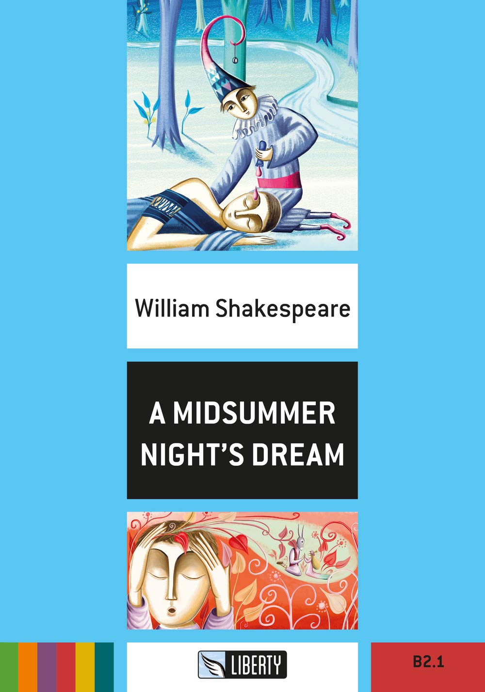 A Midsummer Night's Dream. Helbling Shakespeare Series. Registrazione in inglese britannico. Level 6-Bl+. Con File audio per il download (Step up) Drama