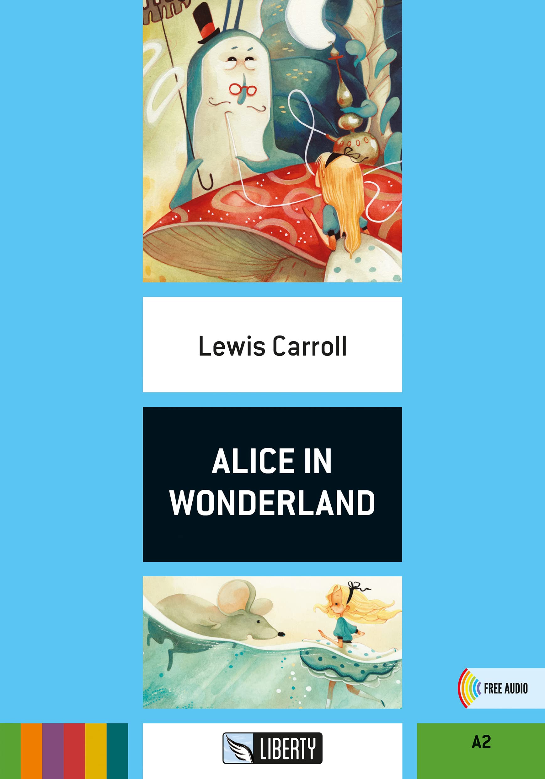 Alice in wonderland. Ediz. per la scuola. Con File audio per il download book