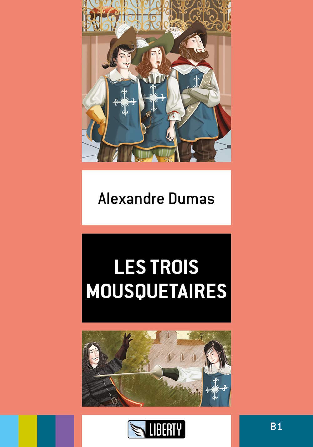 Les trois mousquetaires B1. Con File audio per il download book