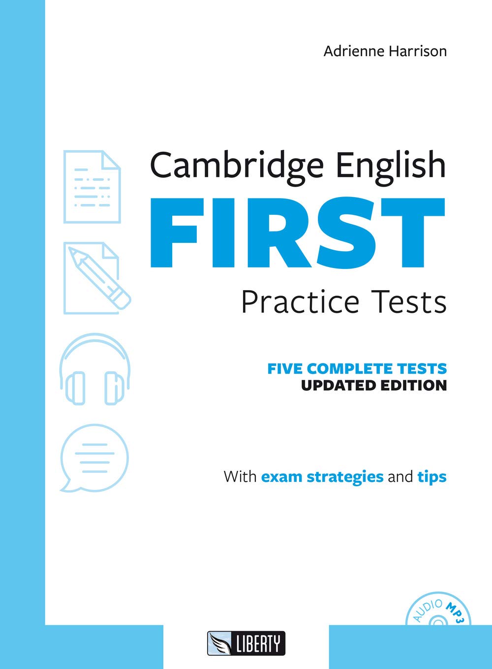 Cambridge english First practice tests. Per le Scuole superiori. Con File audio per il download Professional & Reference Books