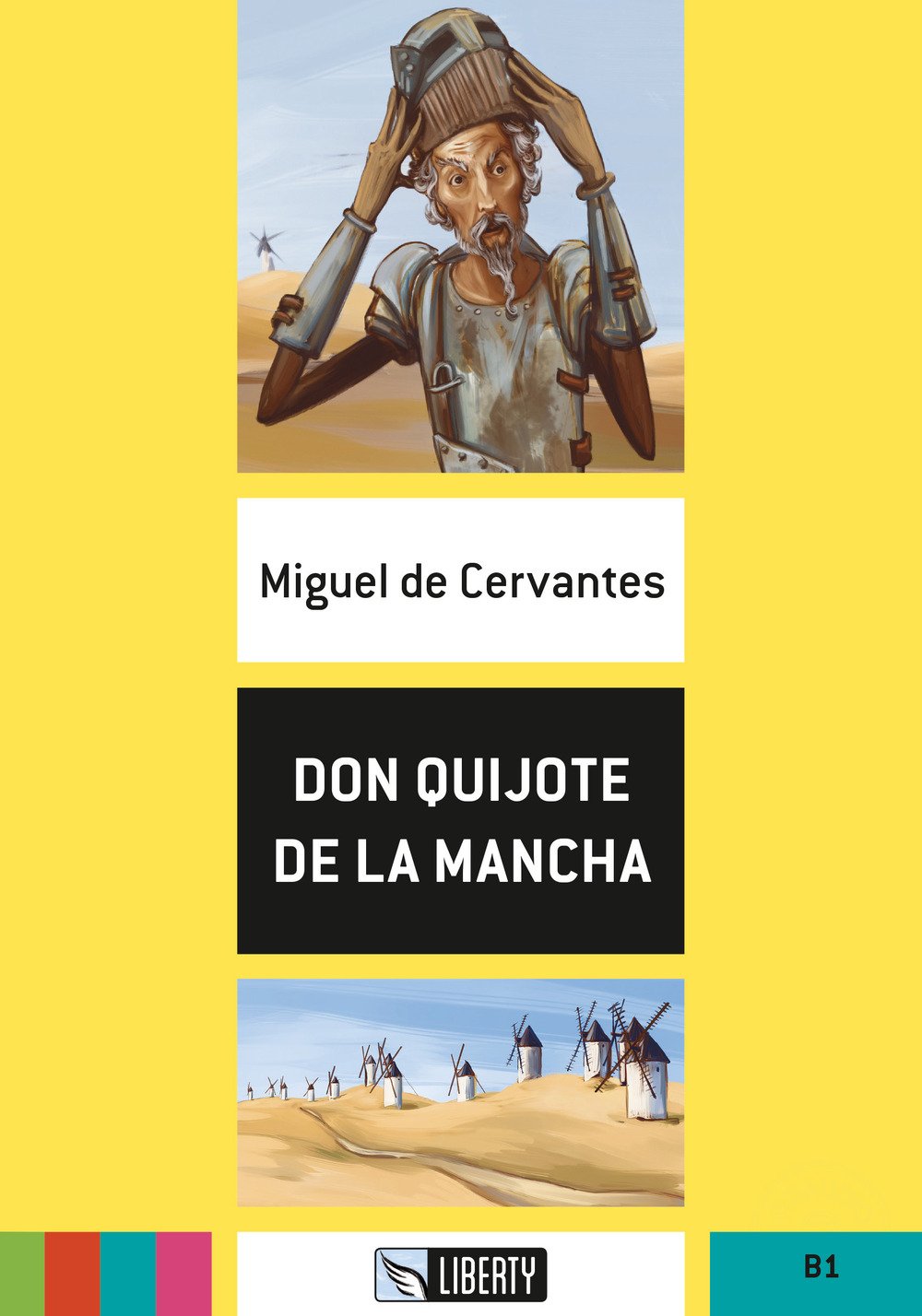 Don Quijote de la Mancha. B1. Con File audio per il download Classics