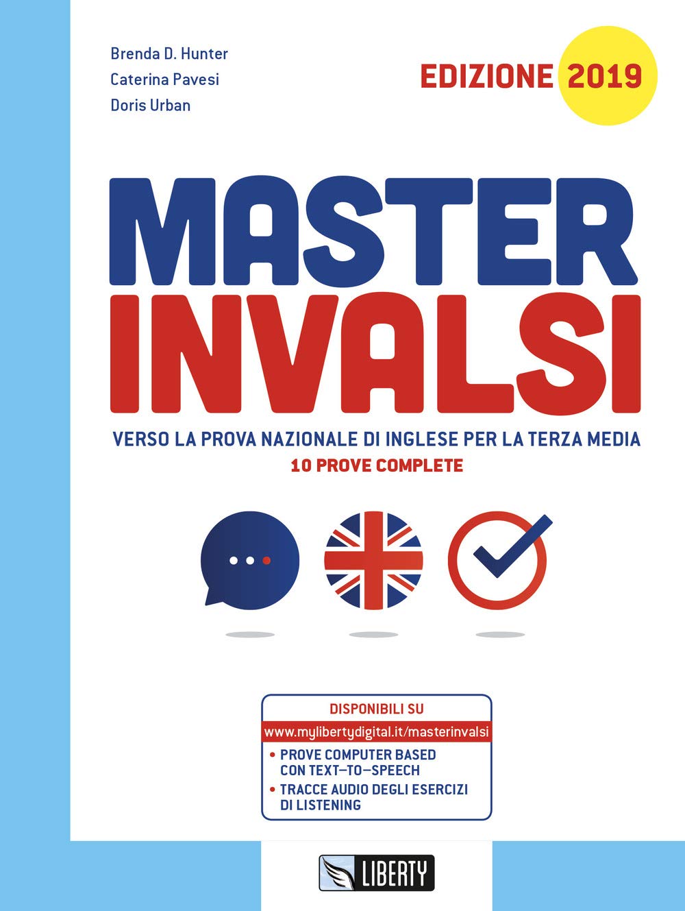 Master INVALSI. Verso la prova nazionale di inglese per la terza media. 10 prove complete. Per la Scuola media. Ediz. per la scuola book