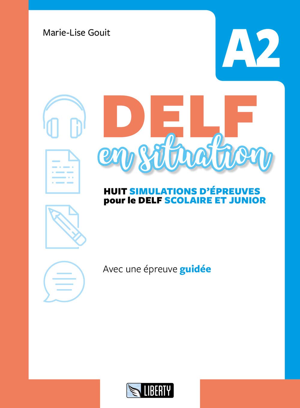 Delf en situation A2. Per le Scuole. Ediz. per la scuola. Con File audio per il download book