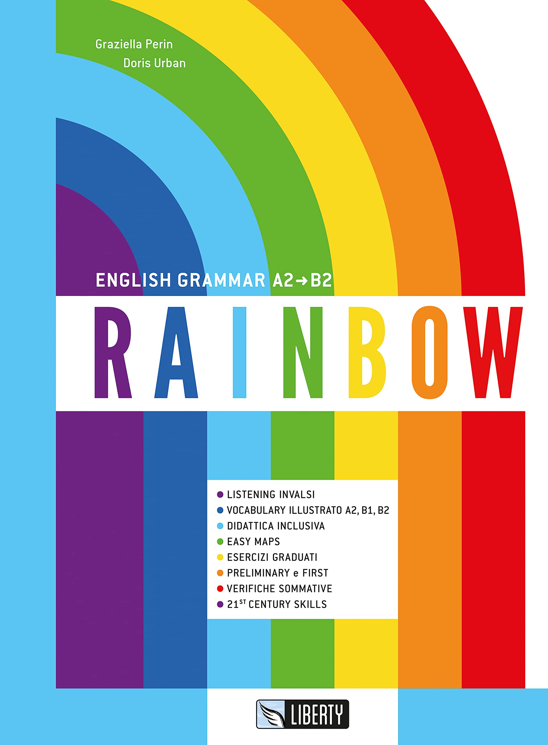 Rainbow. English grammar A2-B2. Con Contenuto digitale per download Non-fiction