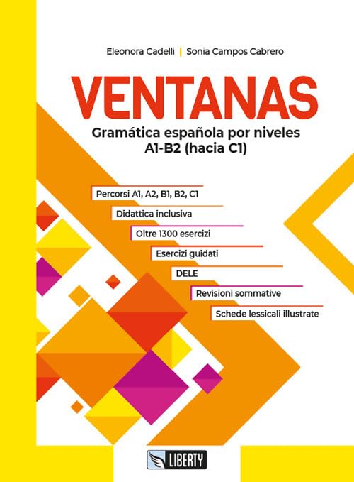 Ventanas. Gramática española por niveles A1-B2 (hacia C1). Per le Scuole superiori. Con e-book. Con espansione online book