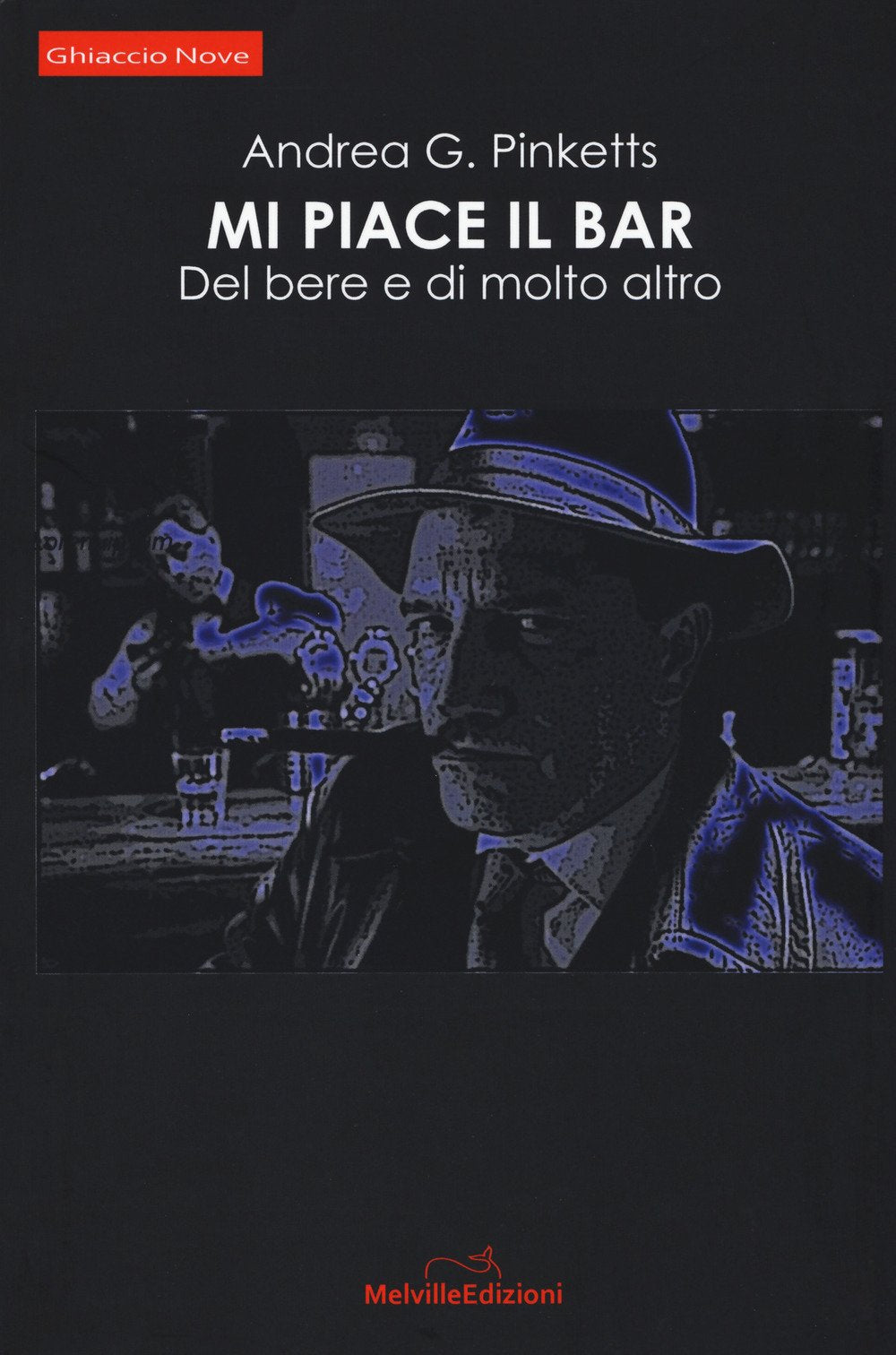 Mi piace il bar. Del bere e di molto altro Contemporary literature