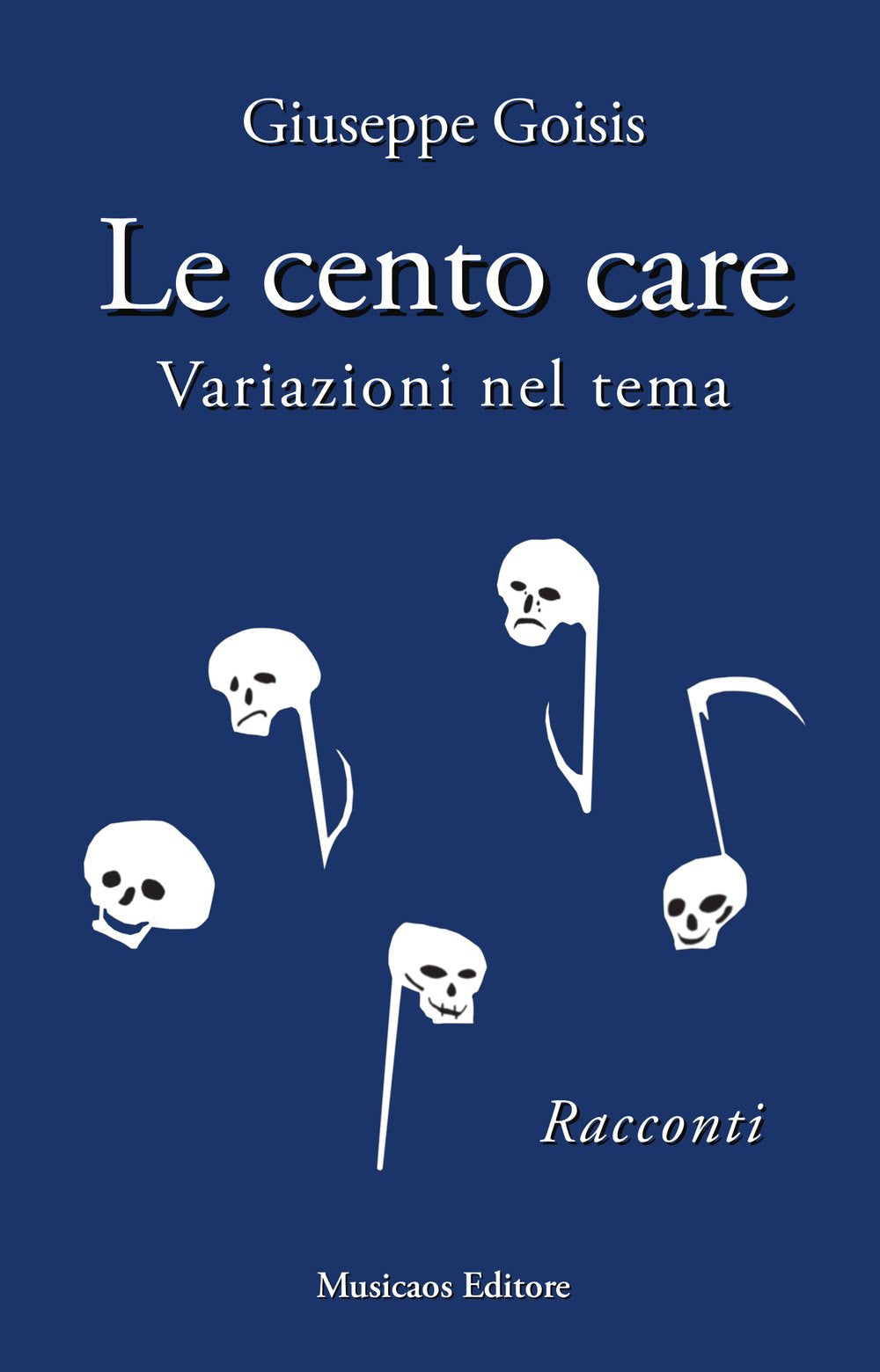 Le cento care. Variazioni nel tema (Narrativa) Essays & Short Stories