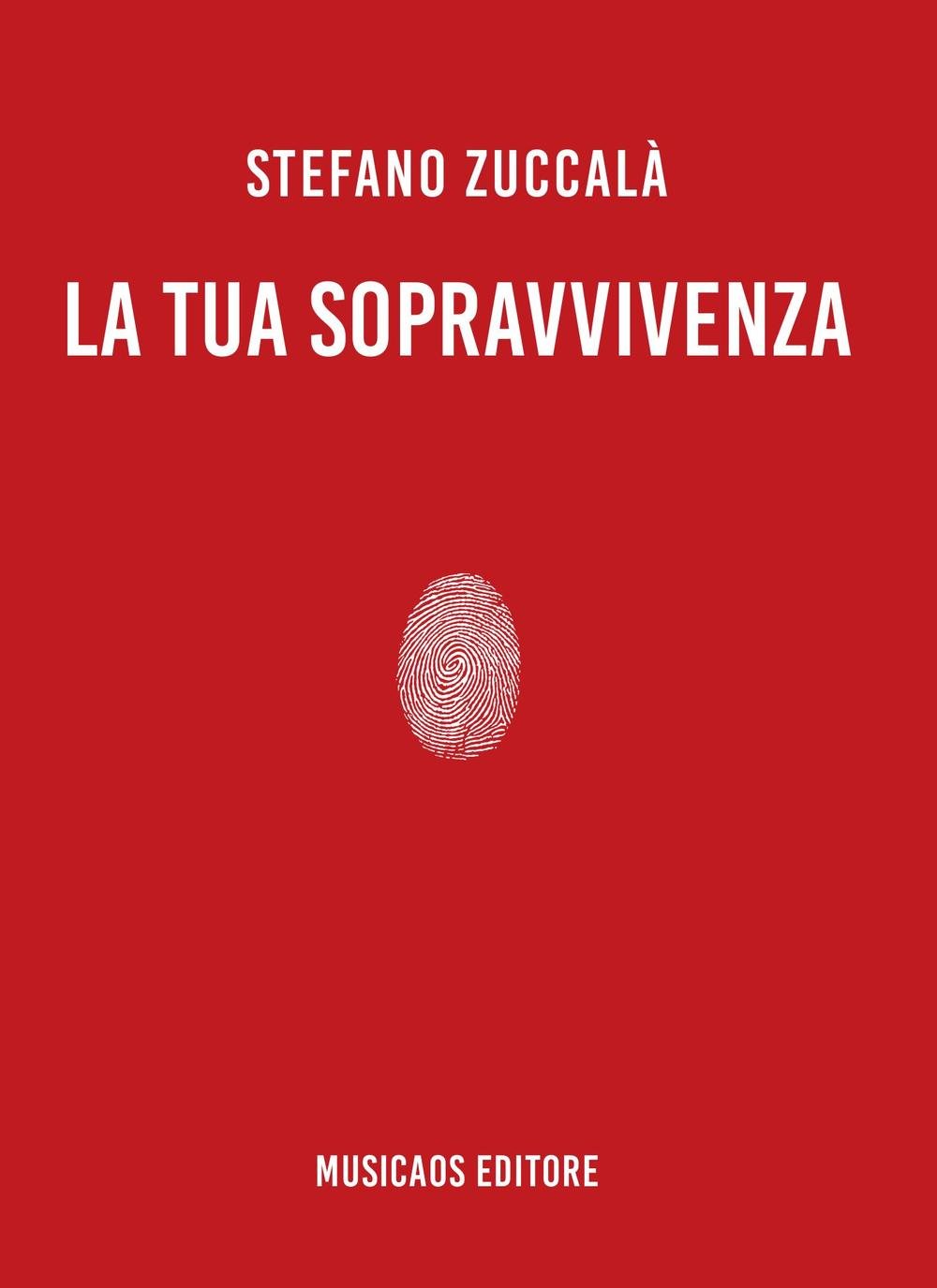 La tua sopravvivenza (Fablet) Contemporary literature