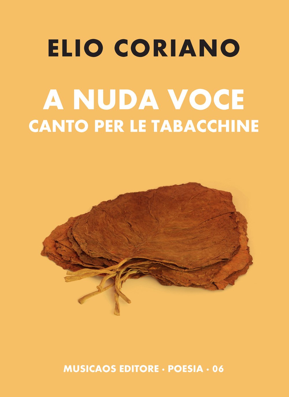 A nuda voce. Canto per le tabacchine (Poesia) Books