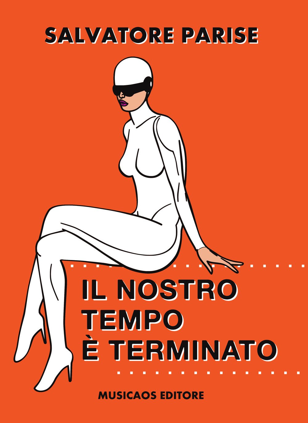 Il nostro tempo è terminato (Fablet) Contemporary literature