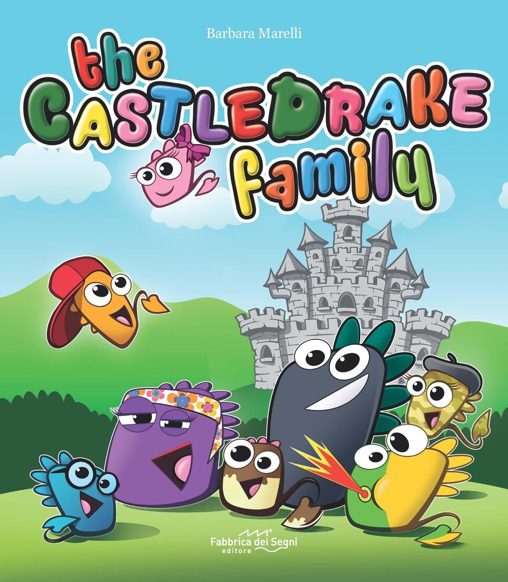 The Castledrake family. Ediz. italiana e inglese Novels & Short Stories