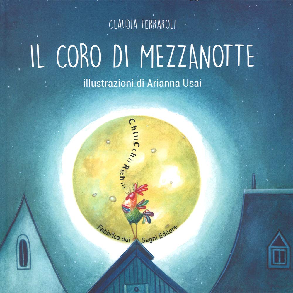 Il coro di mezzanotte. Ediz. a colori Children's books
