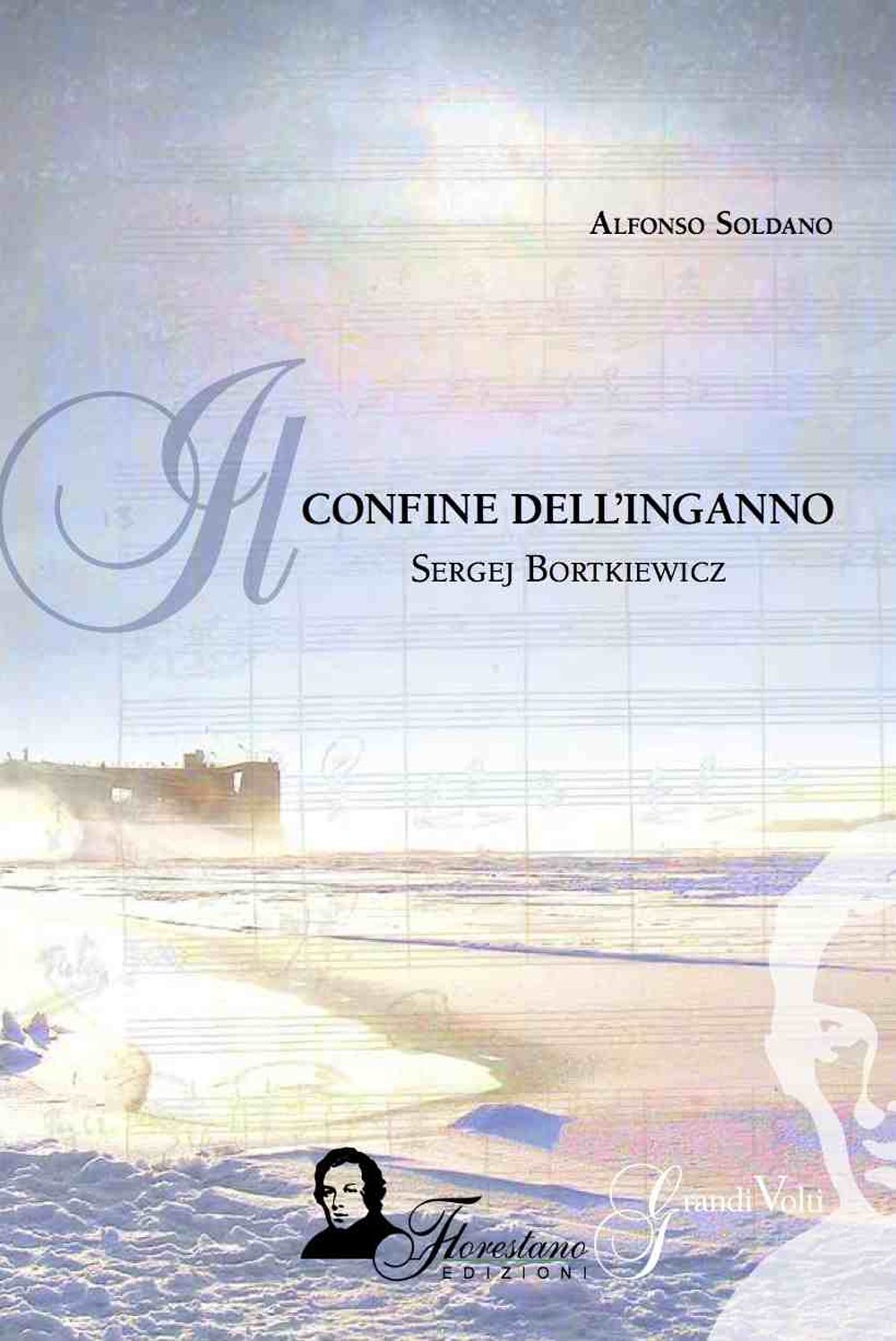 Il confine dell'inganno. Sergej Bortkoewicz book