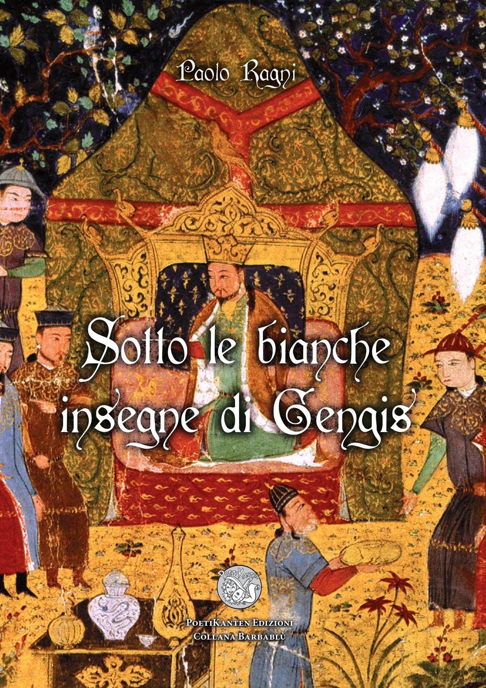 Sotto le bianche insegne di Gengis (Barbablù) Historical Fiction