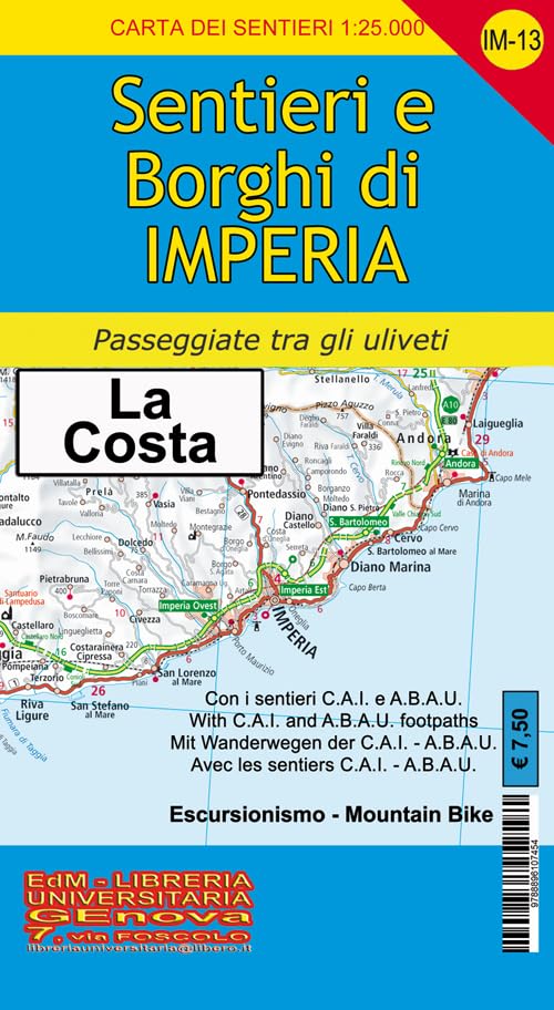 Sentieri e Borghi di Imperia 1 : 25000: Passeggiate tra gli uliveti: Passeggiate tra gli uliveti. Mit Wanderwegen der C.A.I - A.B.A.U. Escursionismo - Mountain Bike Leisure, Home & Garden