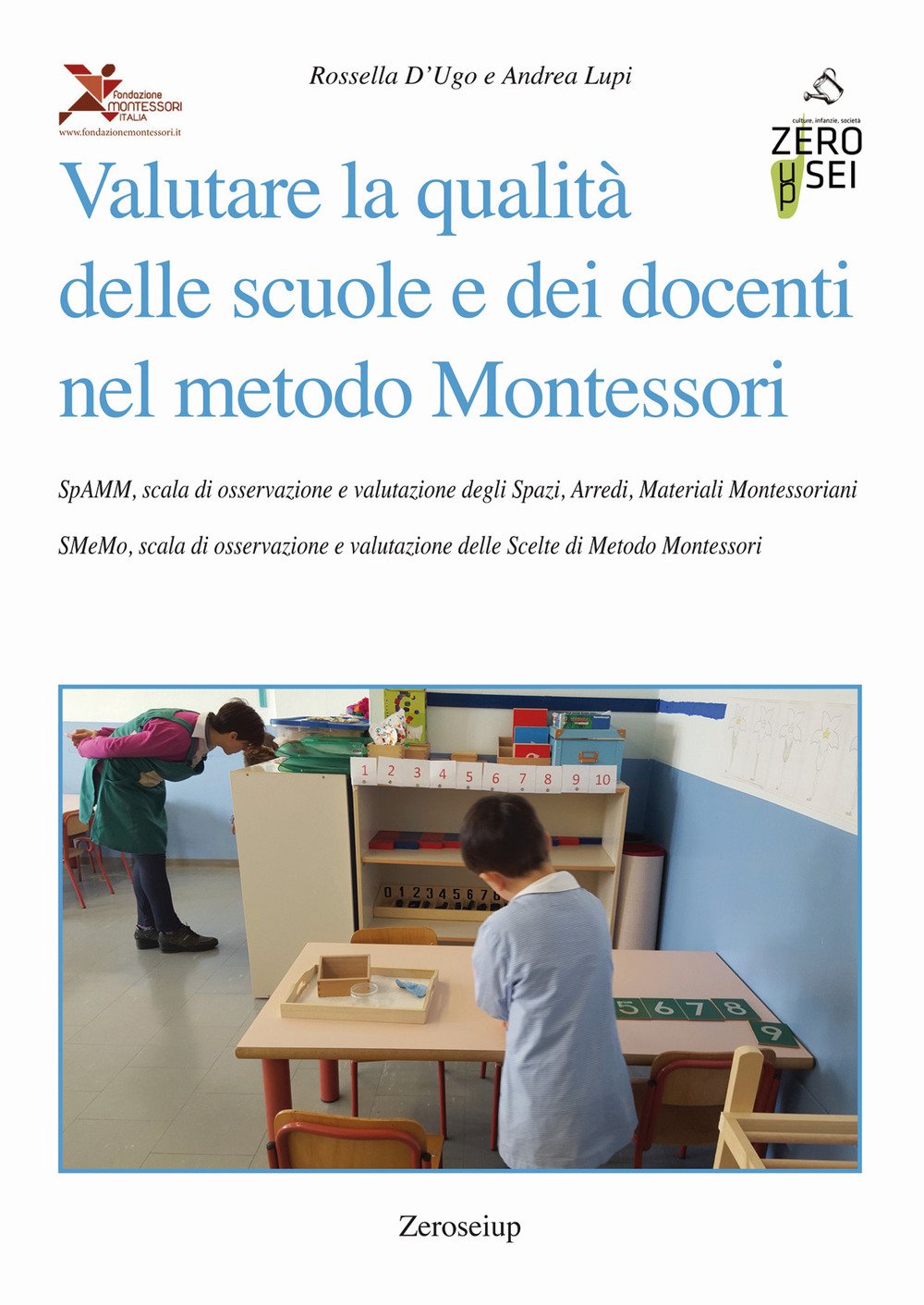 Valutare la qualità delle scuole e dei docenti nel metodo Montessori book