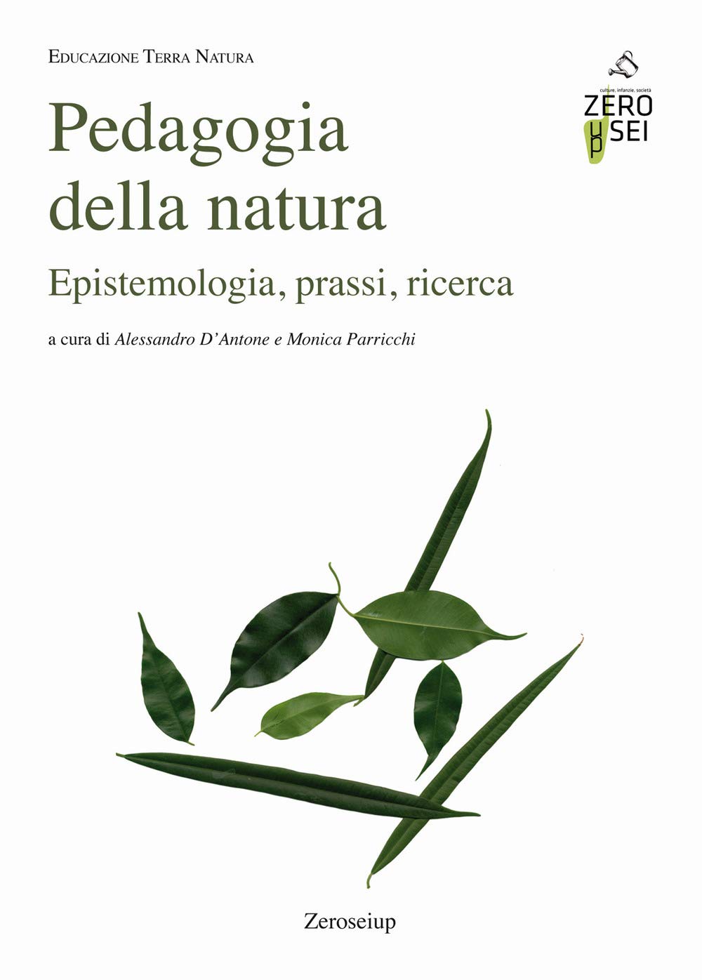 Pedagogia della natura. Epistemologia, prassi, ricerca Education & Training