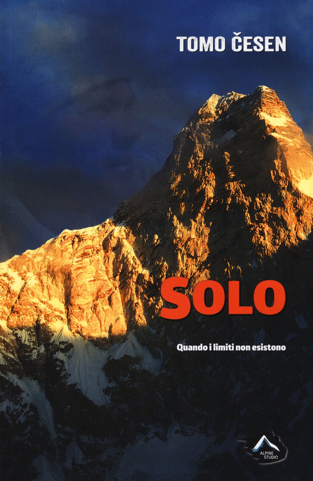 Solo. Quando i limiti non esistono book
