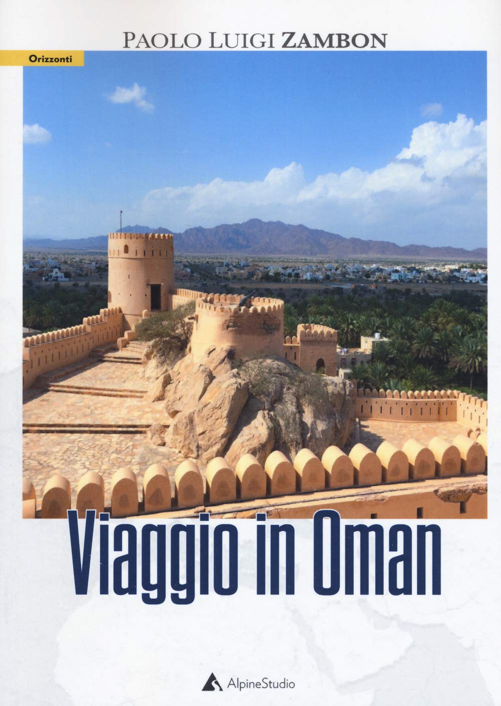 Viaggio in Oman (Orizzonti 2.0) Leisure, Home & Garden