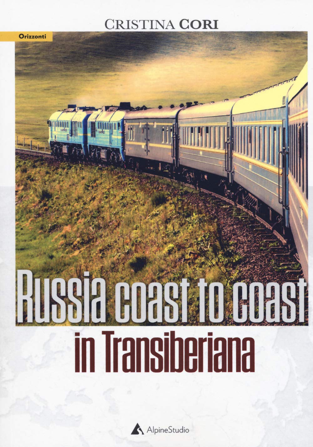 Russia coast to coast in transiberiana book