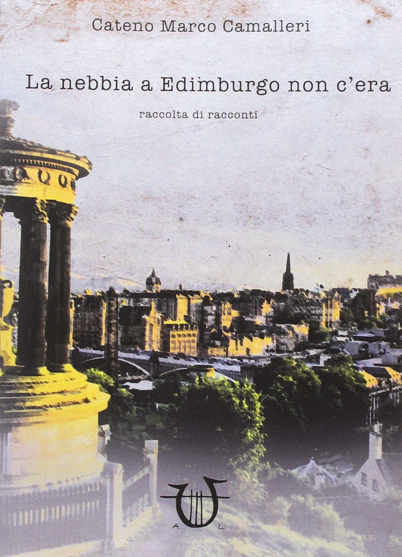 La nebbia a Edimburgo non c'era book