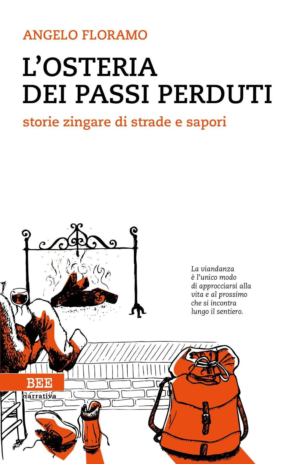 L'osteria dei passi perduti. Storie zingare di strade e sapori (Camera con vista) Essays & Short Stories