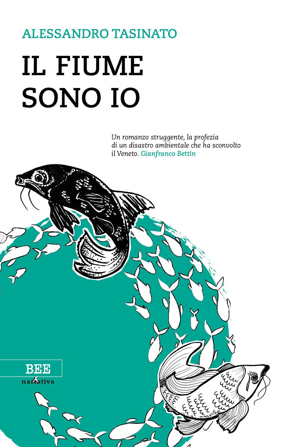 Il fiume sono io book