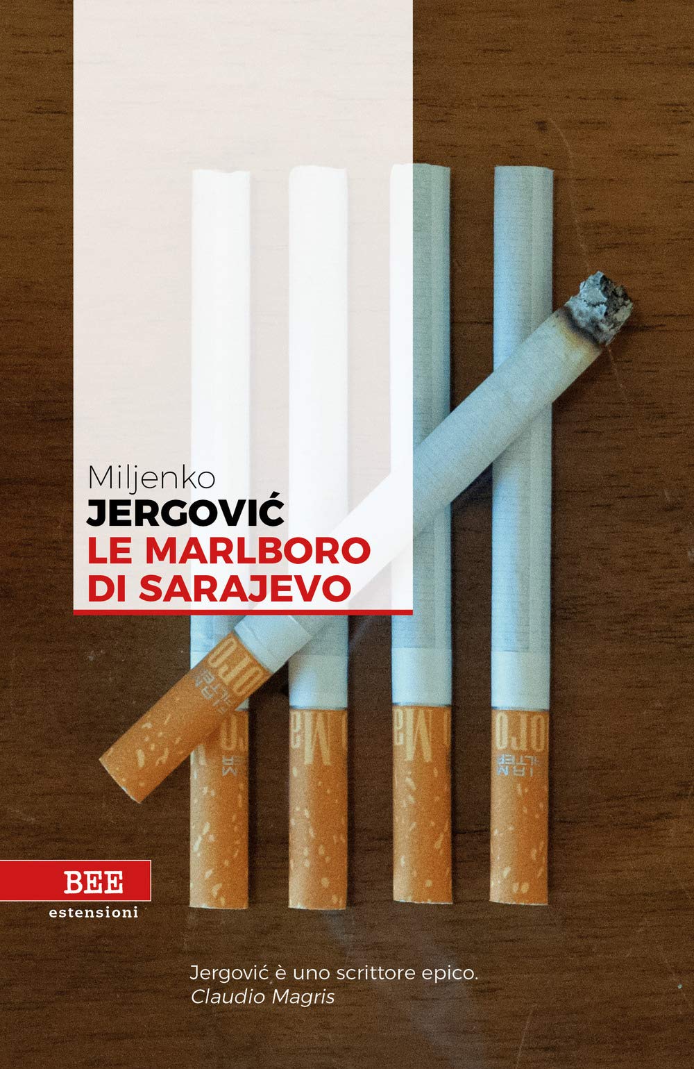 Le Marlboro di Sarajevo (Estensioni) Essays & Short Stories