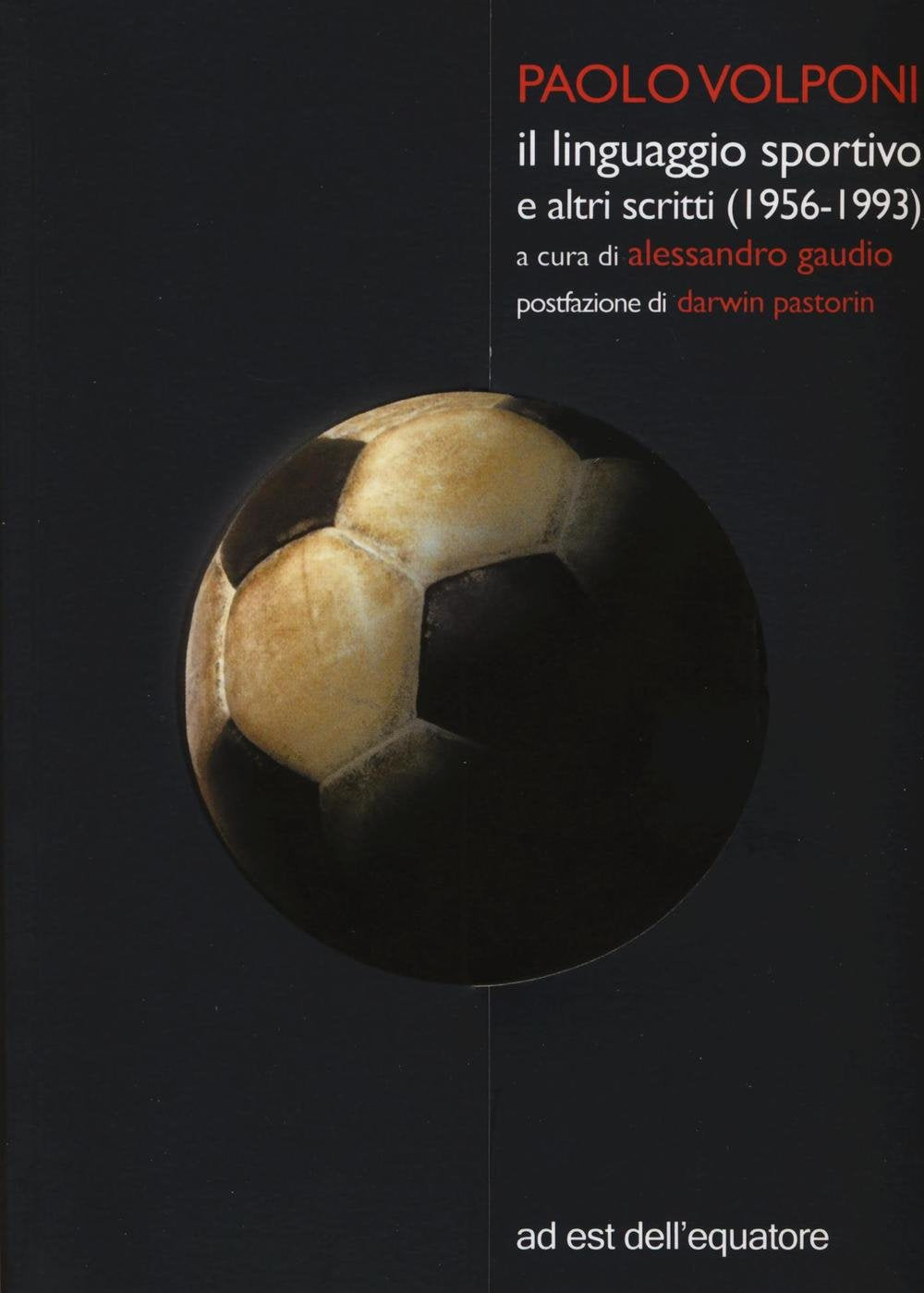 Il linguaggio sportivo e altri scritti (1956-1993) book