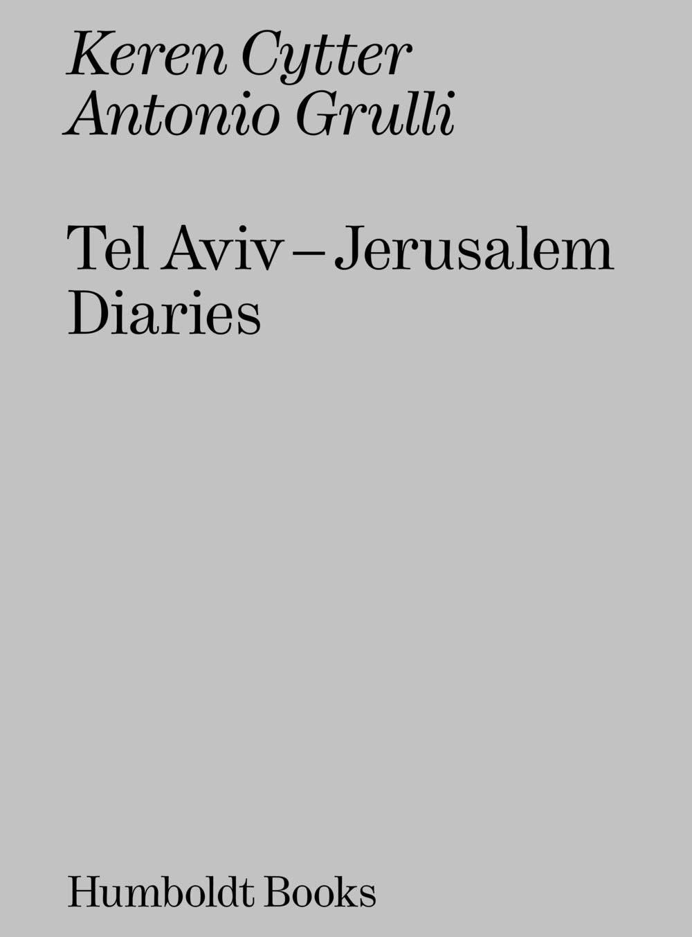 Product Image: Tel Aviv - Jerusalem Diaries